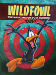 Daffy Duck Art Daffy Duck Art Wild Fowl